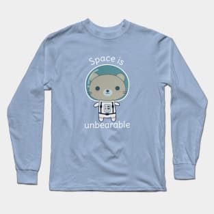 Cute Bear In Space Pun T-Shirt Long Sleeve T-Shirt